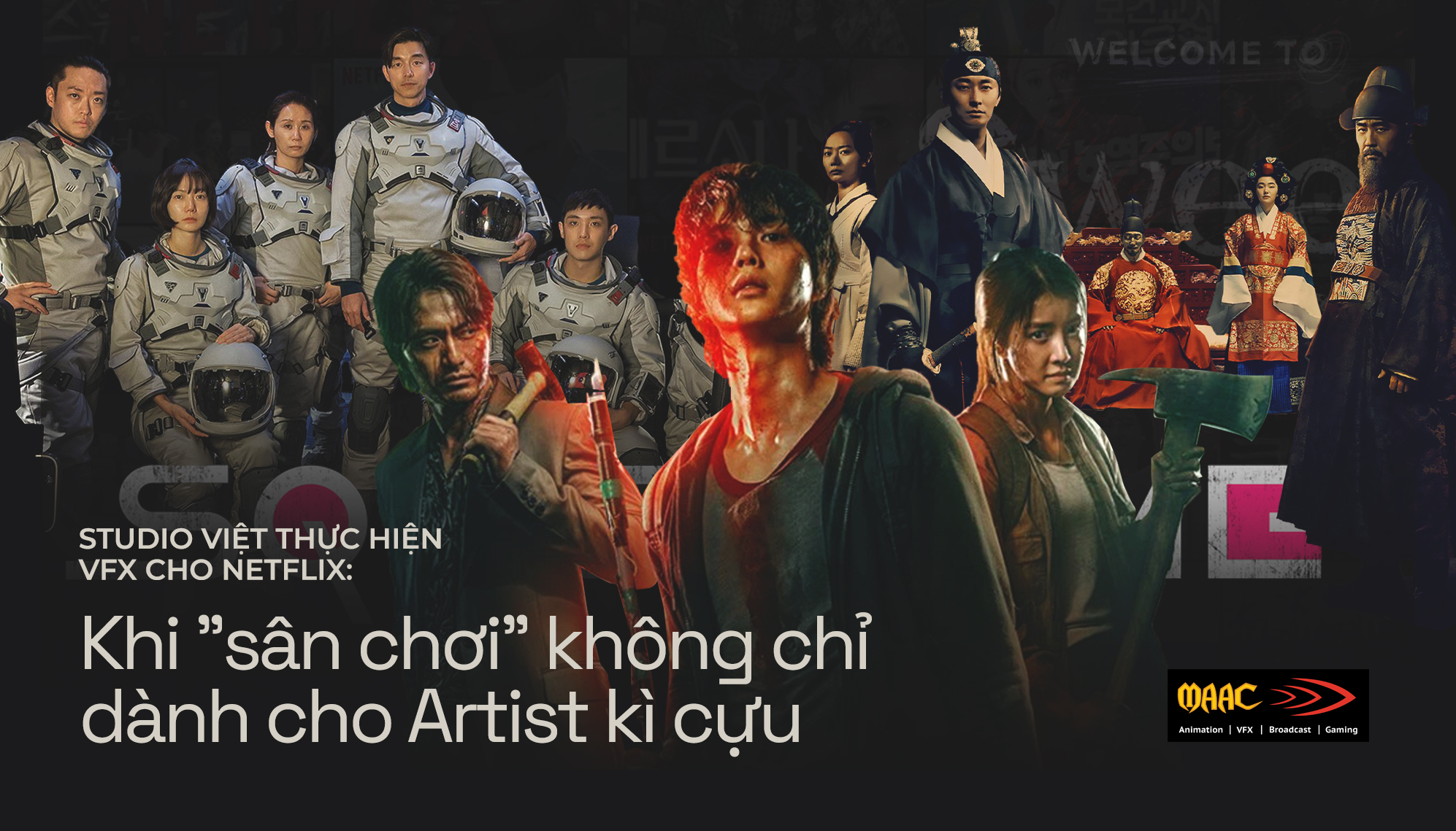 Kenh14 | Studio Việt thực hiện VFX cho các bom tấn Hàn Quốc: Khi "sân chơi" không chỉ dành cho artist kì cựu