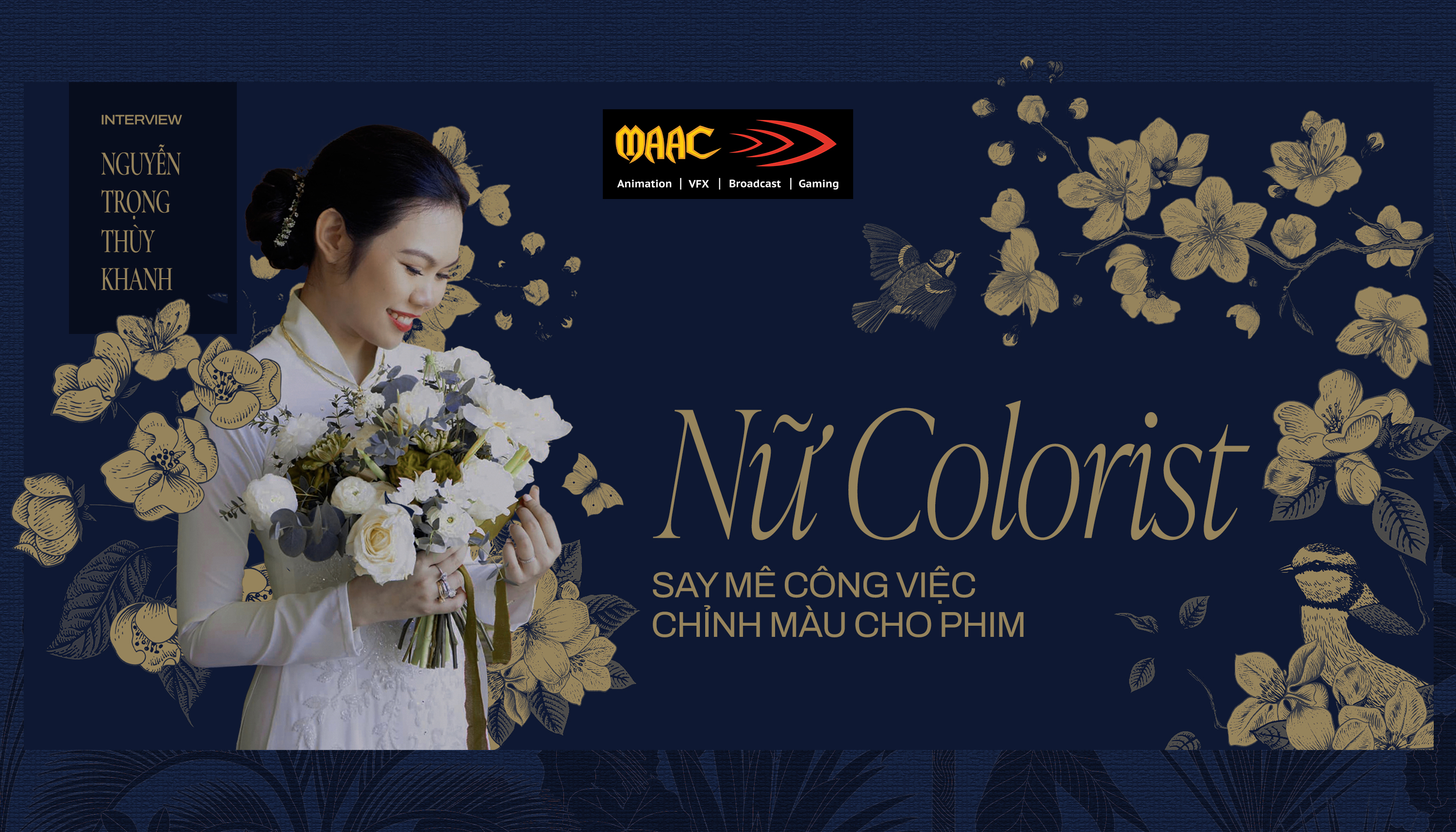 Trò chuyện cùng Nguyễn Trọng Thùy Khanh: Nữ Colorist say mê công việc chỉnh màu phim