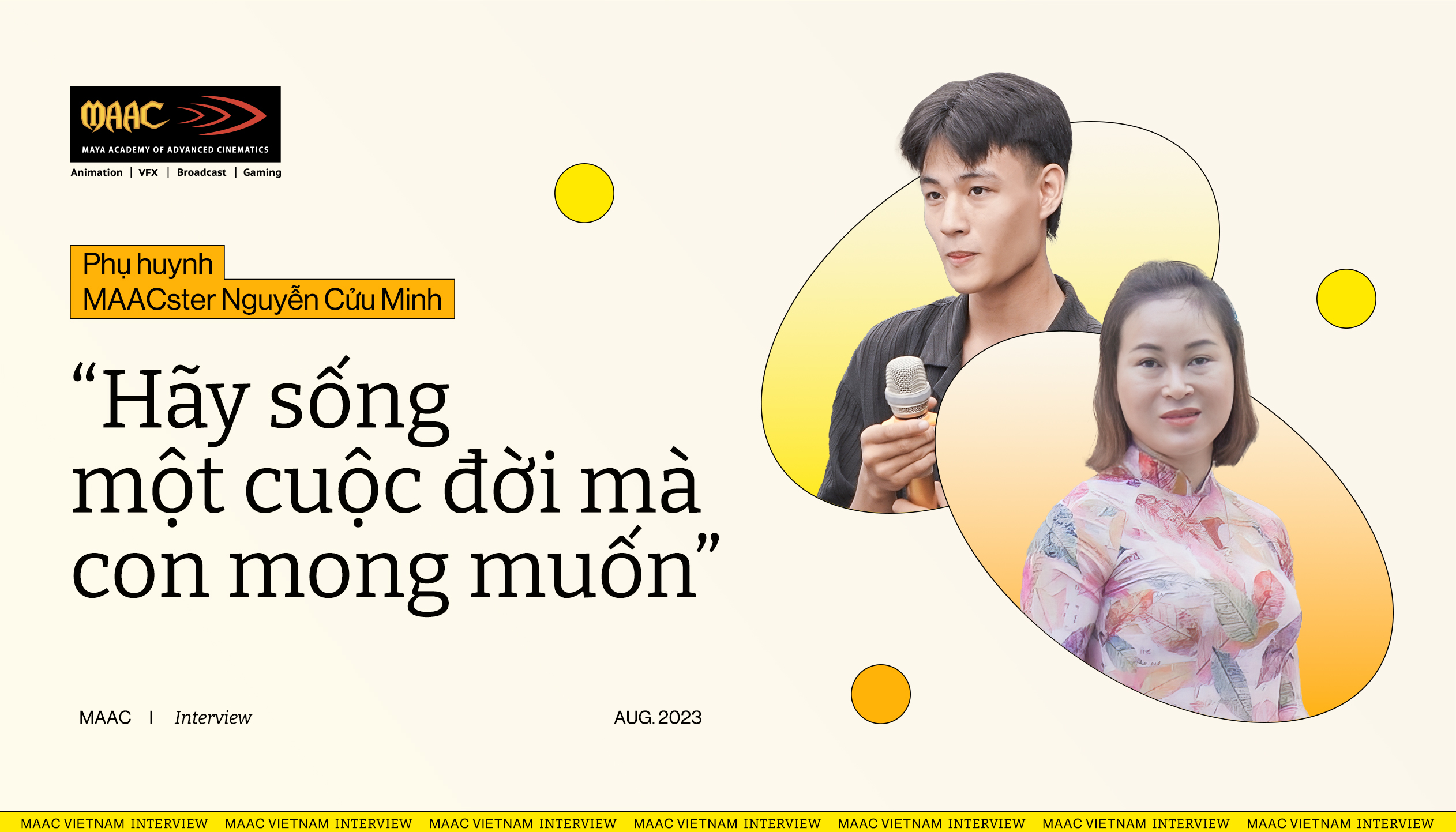 Phụ huynh MAACster Nguyễn Cửu Minh: “Hãy sống một cuộc đời mà con mong muốn”